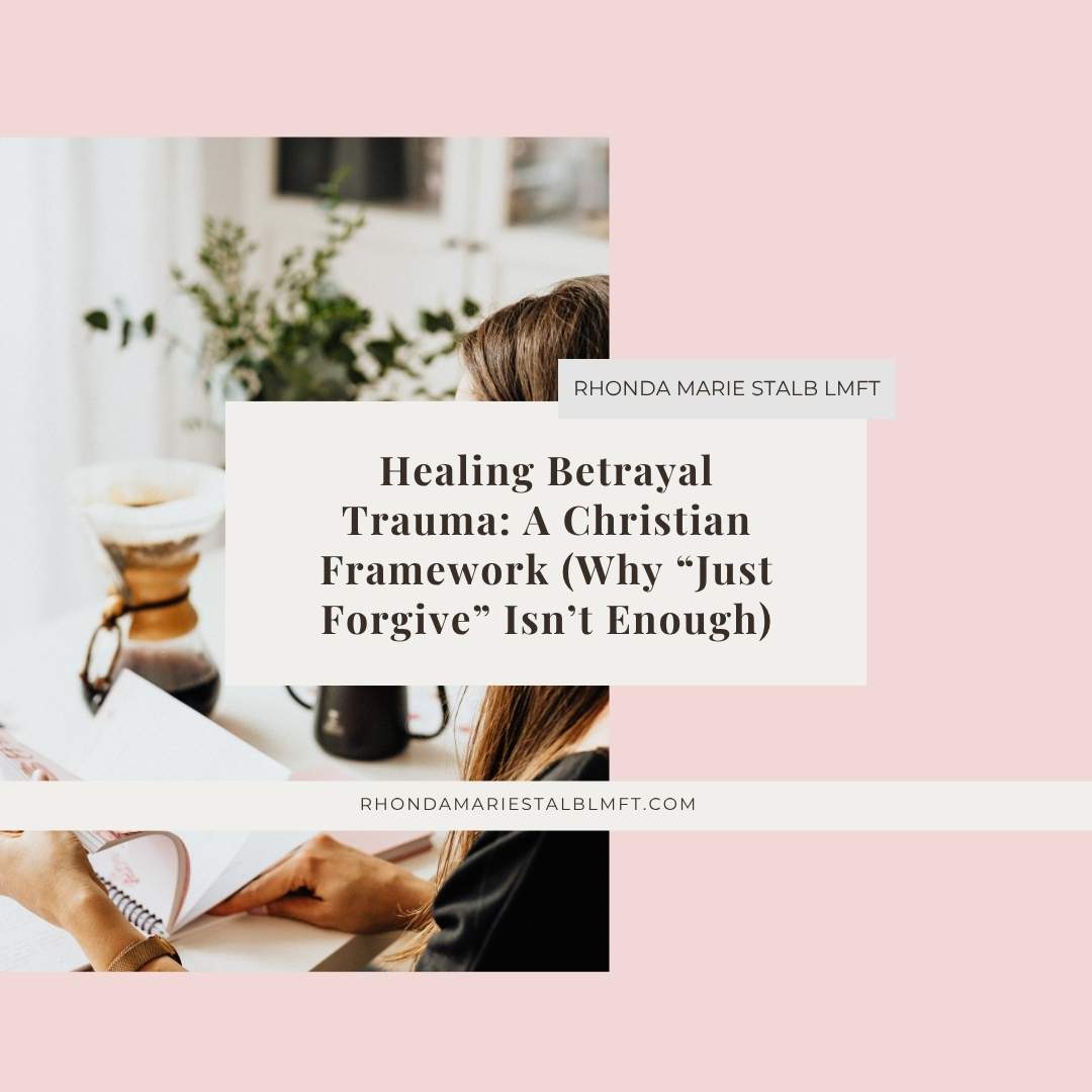 Healing Betrayal Trauma